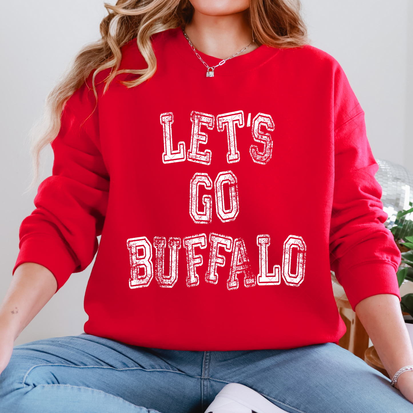 Let's Go Buffalo T-Shirt or Sweatshirt