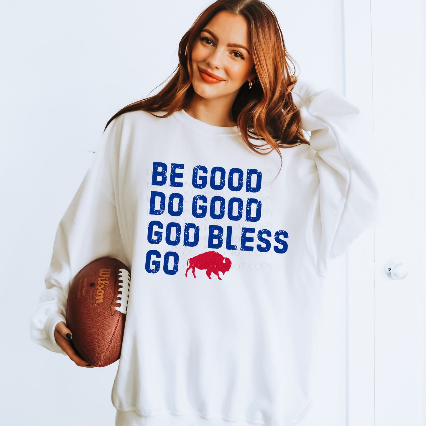 Be Good Do Good Sweatshirt
