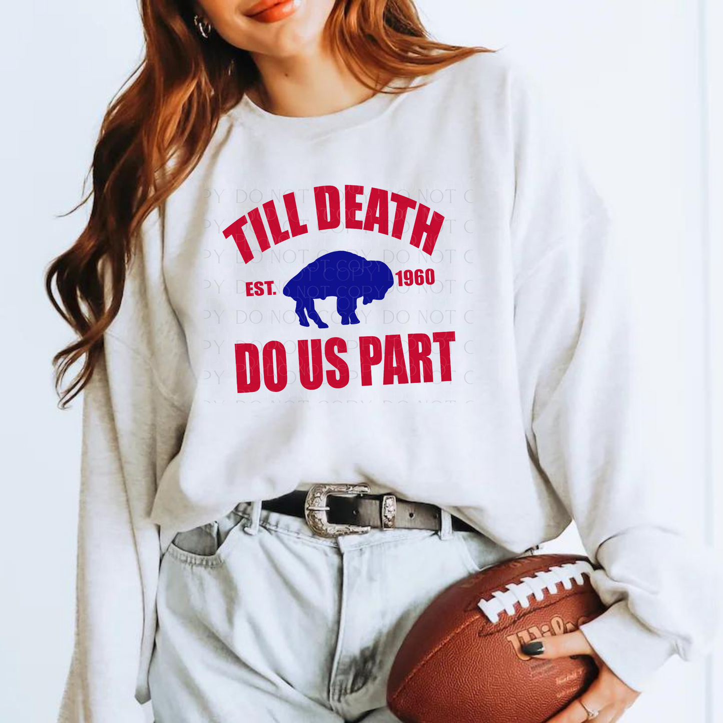 Til Death Do Us Part T-Shirt, Sweatshirt, or Hoodie