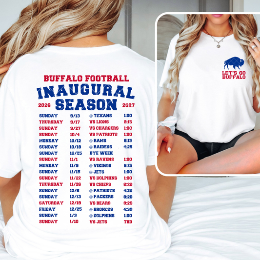 Buffalo Inaugural Season Schedule T-Shirt, Sweatshirt, or Hoodie