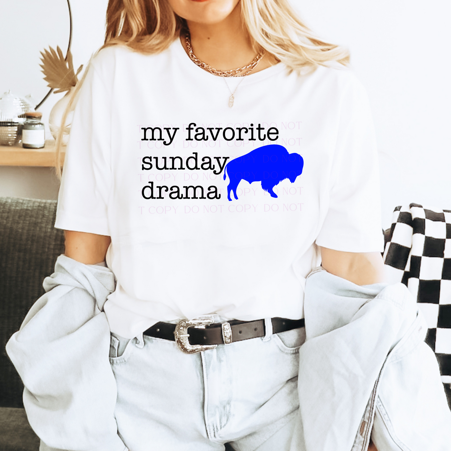 My Favorite Sunday Drama Buffalo T-shirt or Sweatshirt