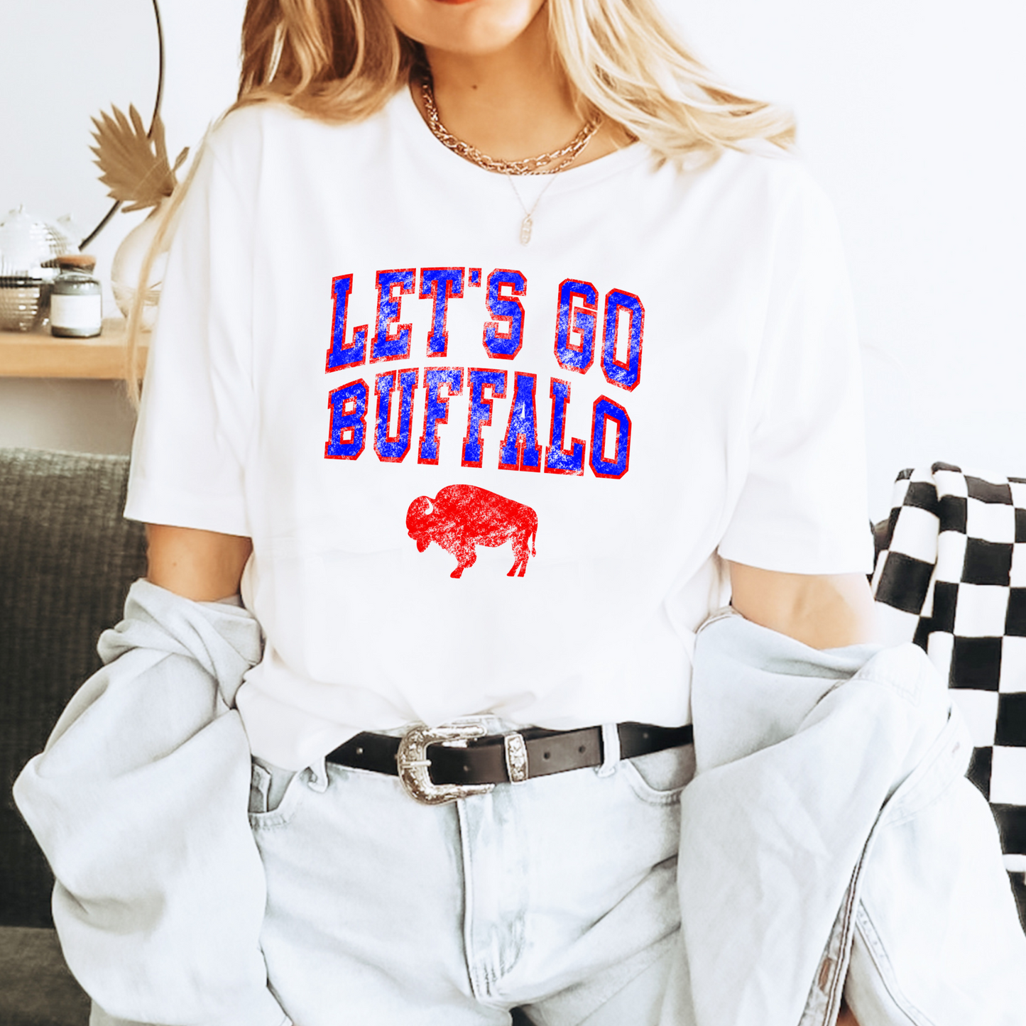 Let's Go Buffalo Distressed Buffalo T-shirt or Sweatshirt