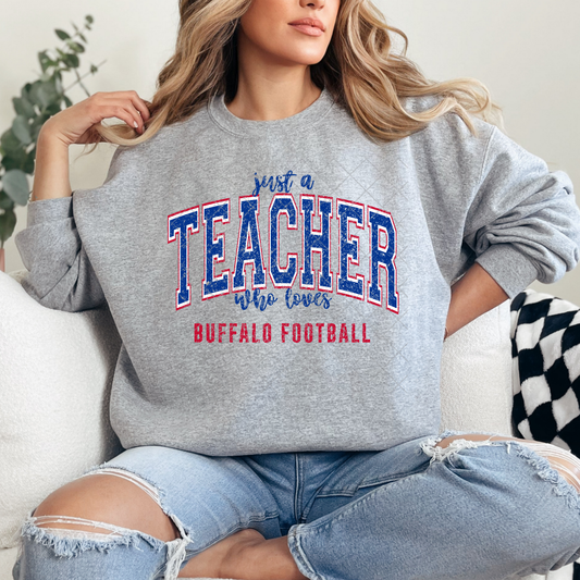 Teacher Who Loves Buffalo Football T-Shirt, Sweatshirt, or Hoodie