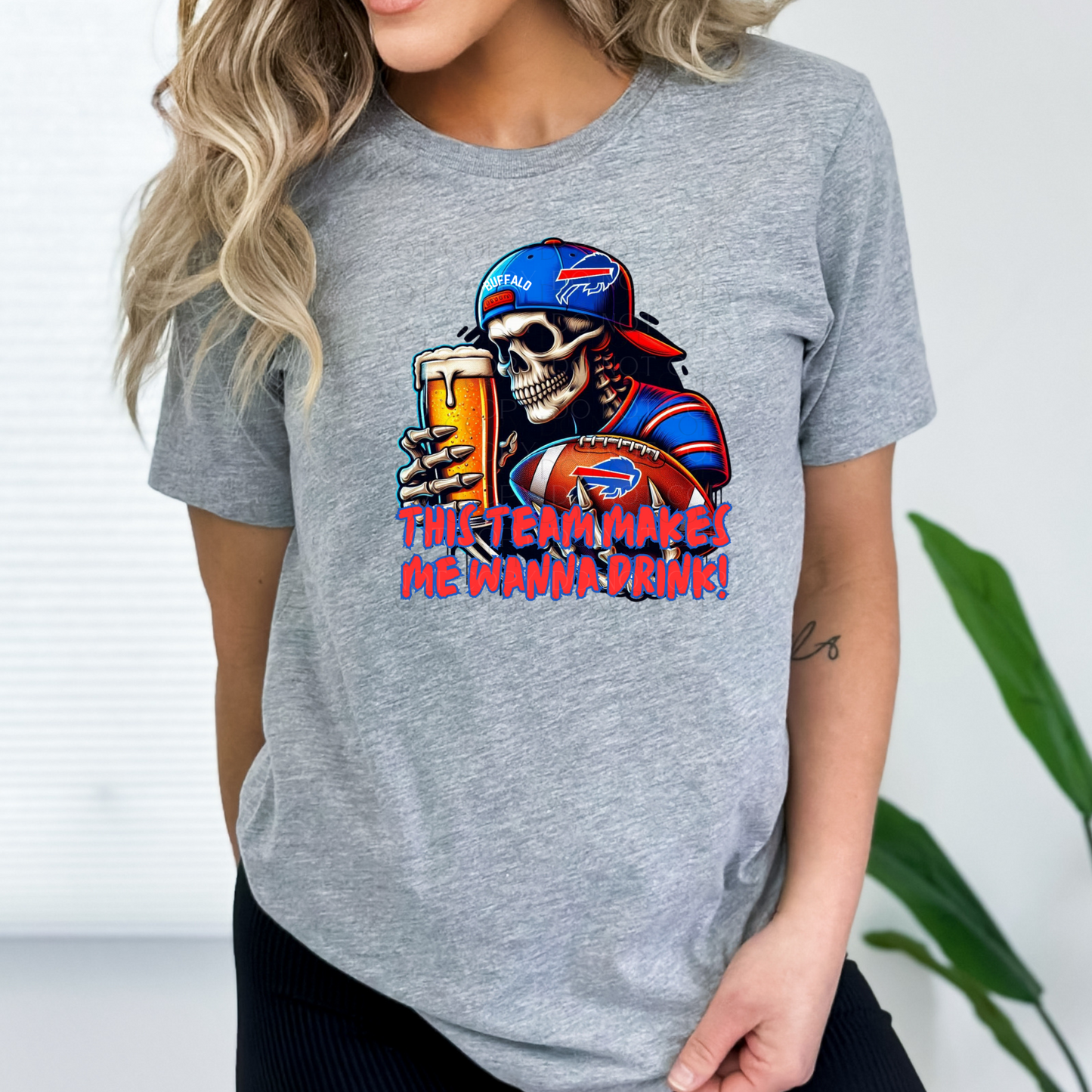 This Team Make Me Want To Drink Buffalo Football Bills T-Shirt, Sweatshirt or Hoodie