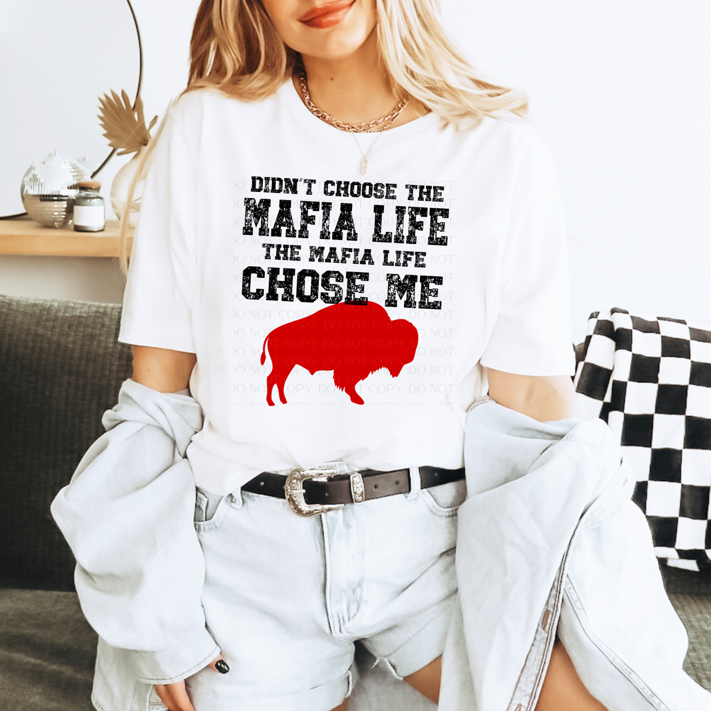 I Didn't Choose the Mafia Life T-Shirt, Sweatshirt, or Hoodie