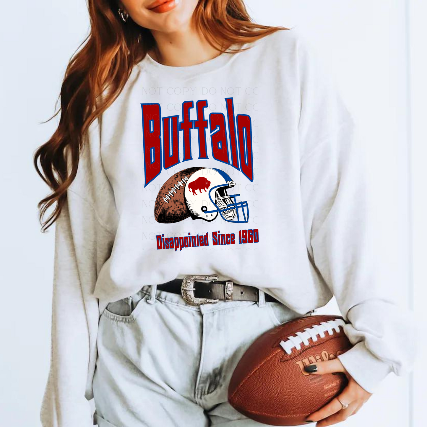 Buffalo Disappointed Since 1960 T-shirt or Sweatshirt