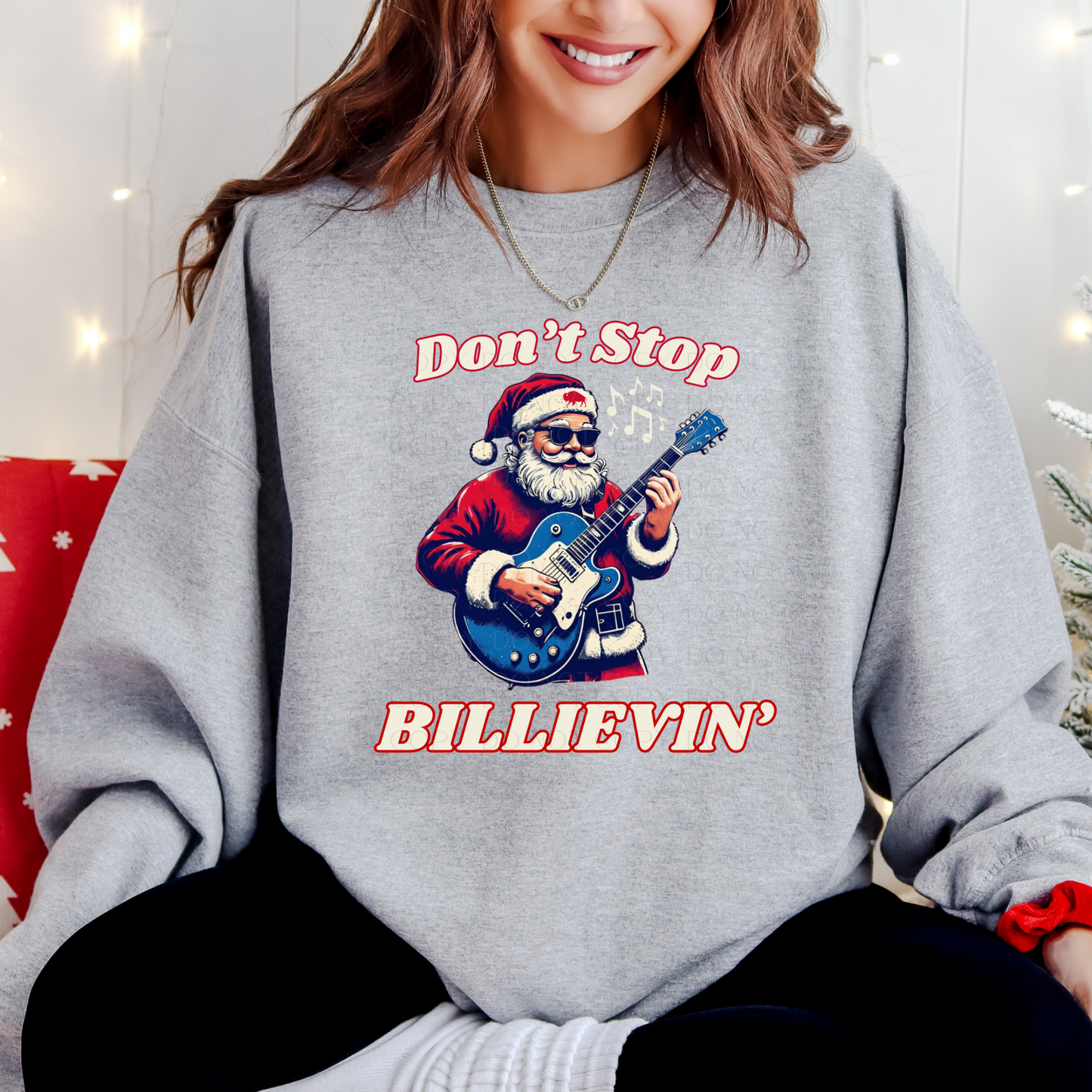 Don't Stop Billievin' Buffalo Santa Hat Sweatshirt