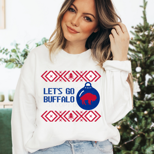 Ugly Sweater Let's Go Buffalo Christmas T-Shirt or Sweatshirt