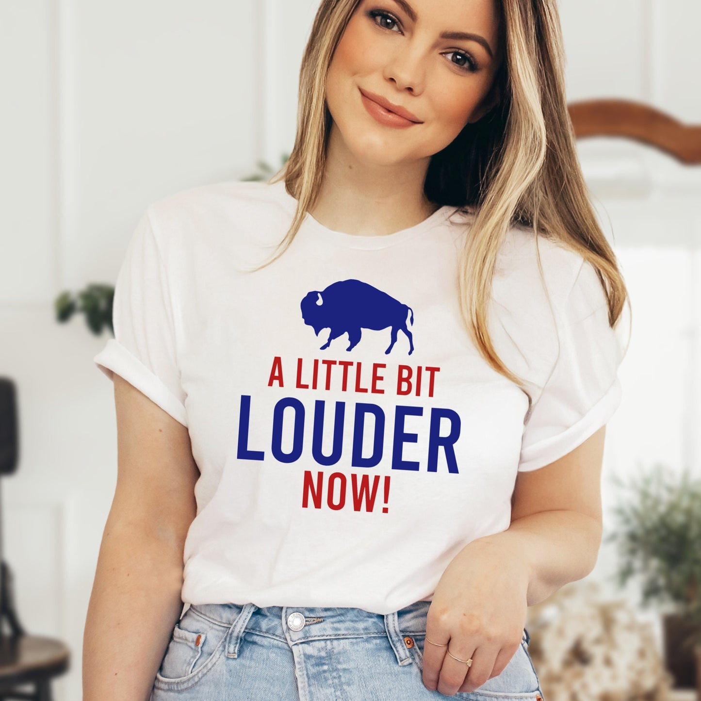 A Little Bit Louder Now Buffalo T-shirt