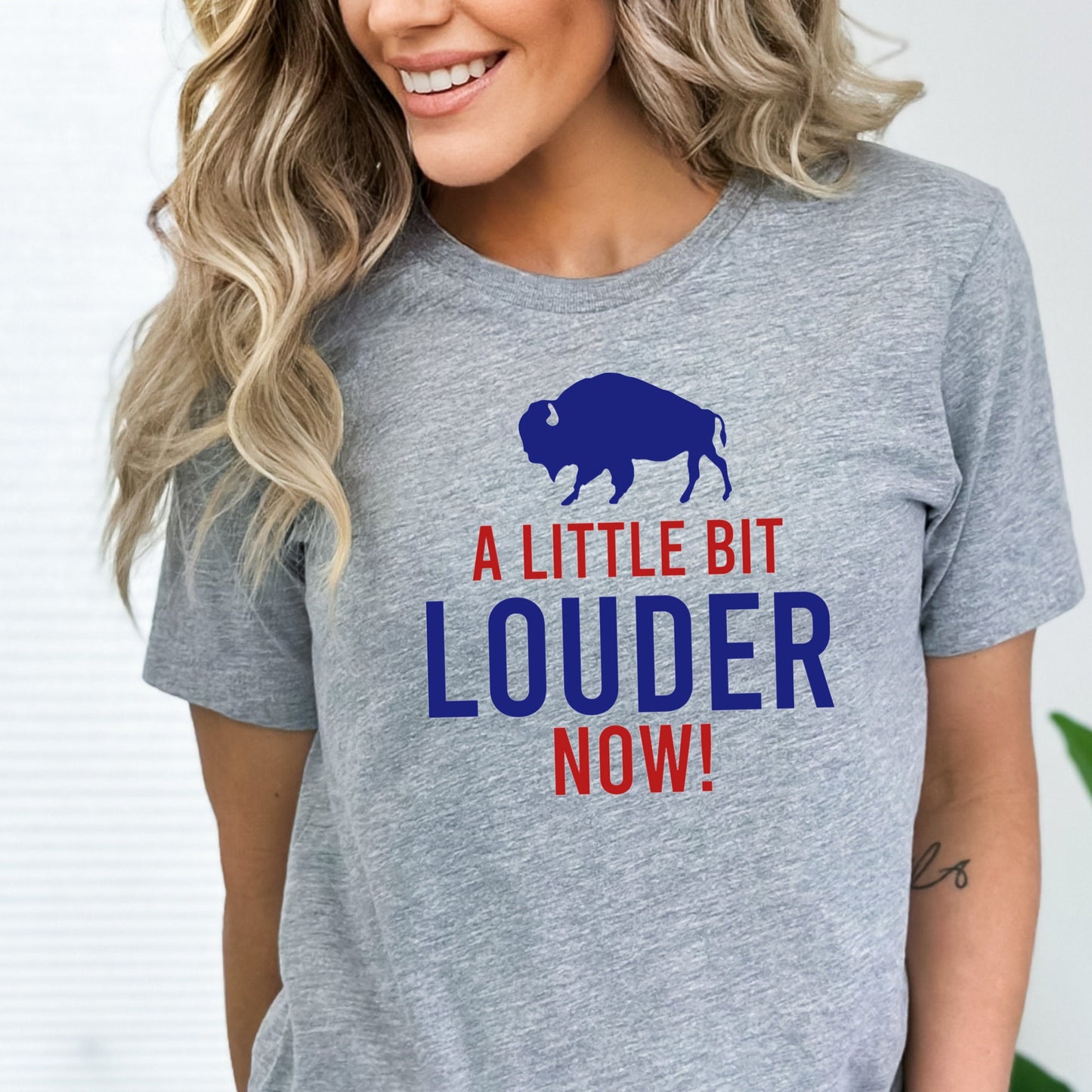 A Little Bit Louder Now Buffalo T-shirt